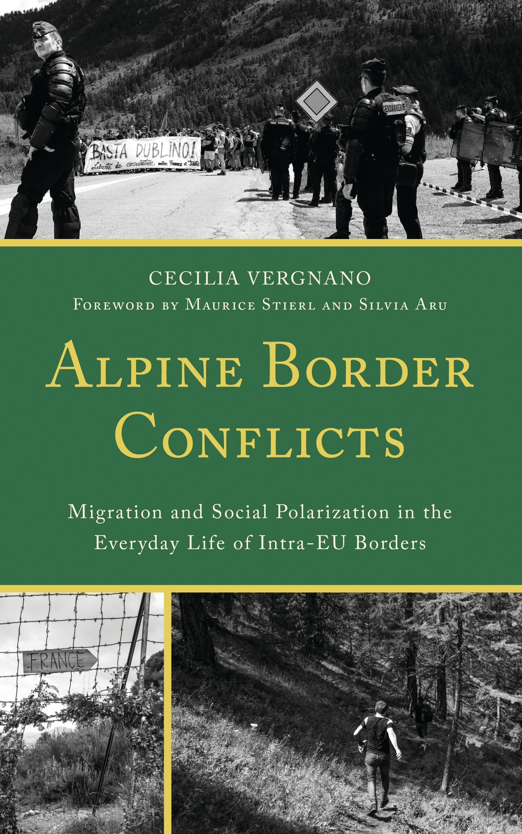 E-book, Alpine Border Conflicts : Migration and Social Polarization in the Everyday Life of Intra-EU Borders, Lexington Books