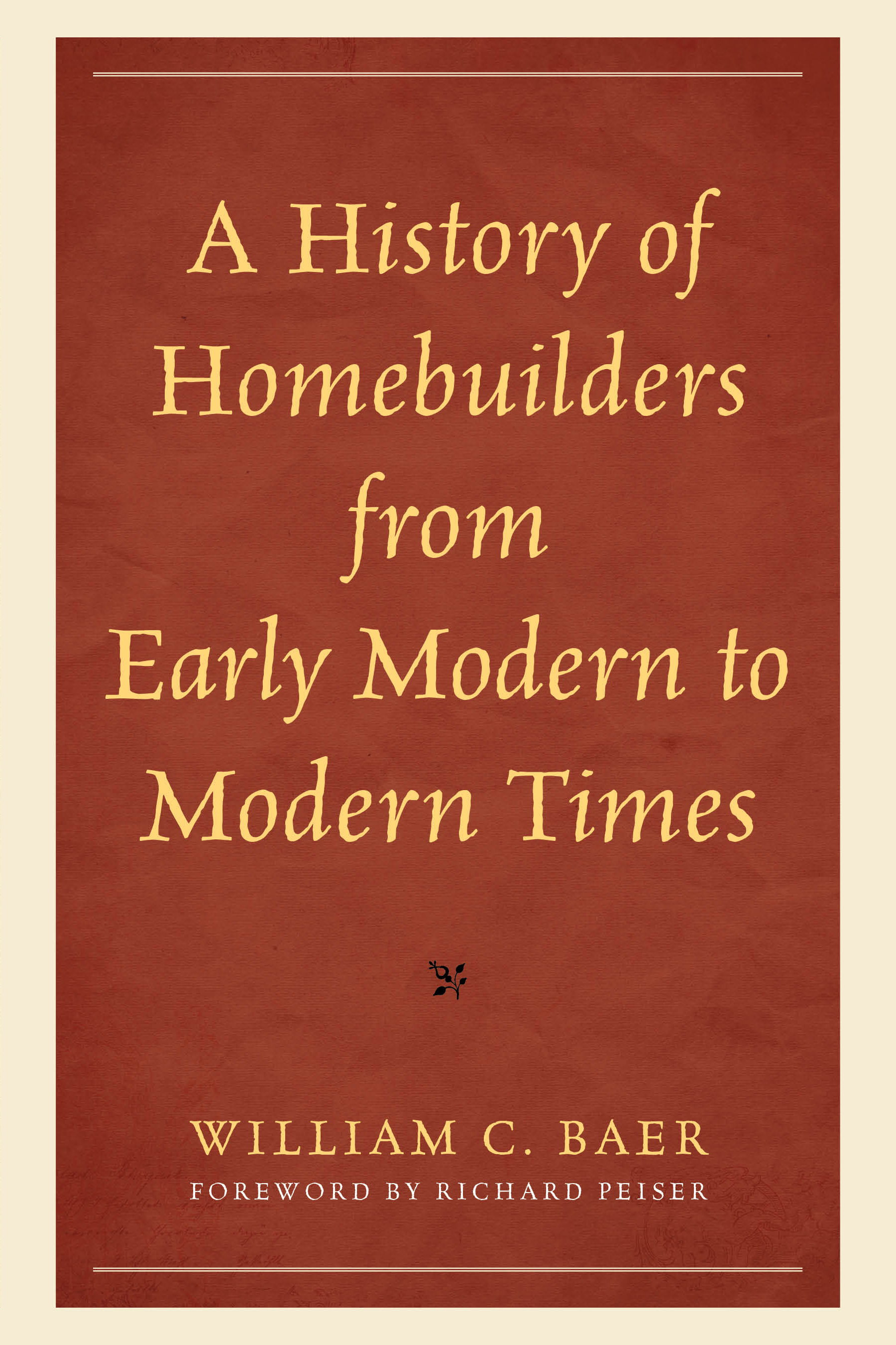 E-book, A History of Homebuilders from Early Modern to Modern Times, Lexington Books