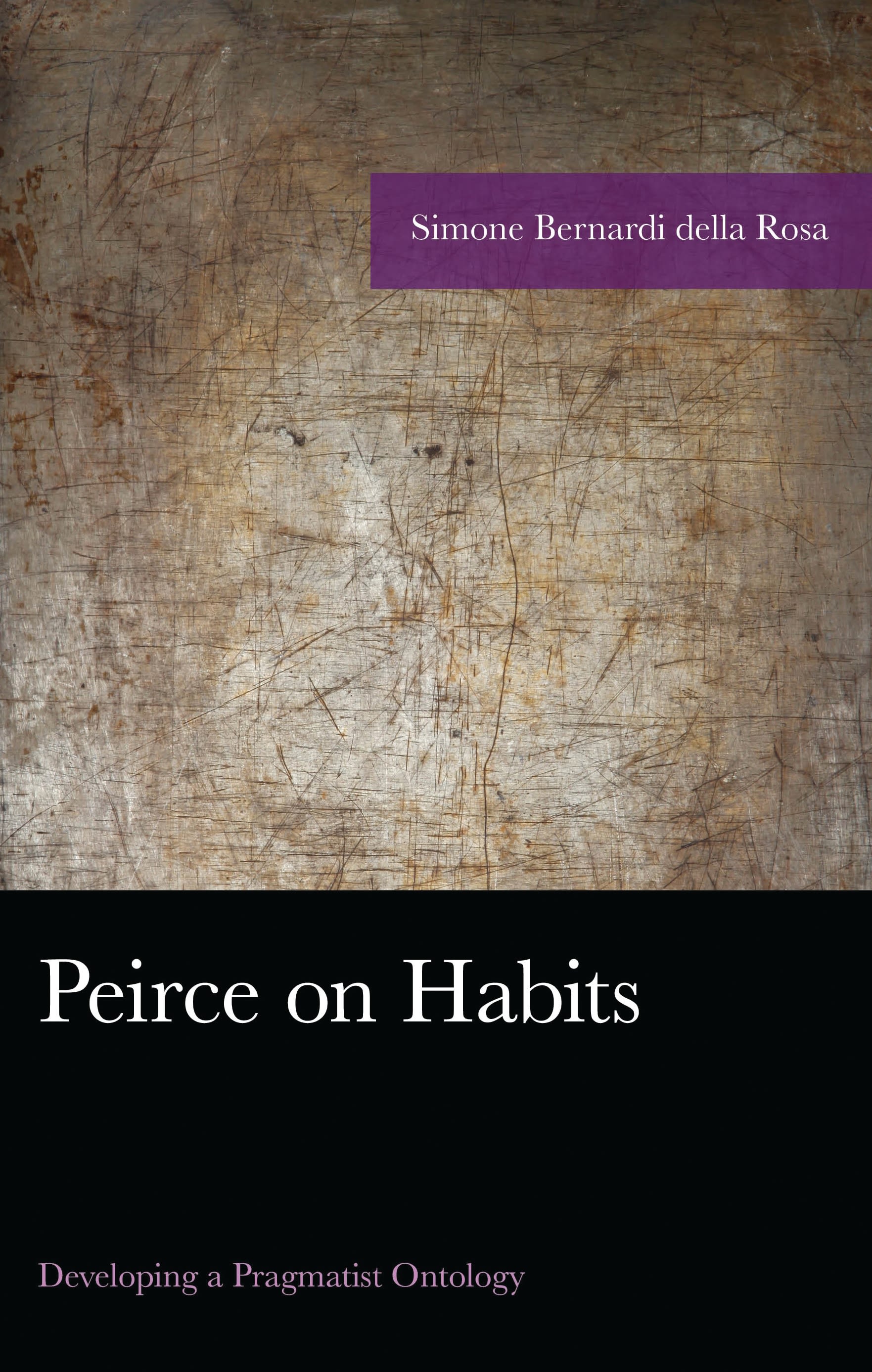 E-book, Peirce on Habits : Developing a Pragmatist Ontology, Lexington Books