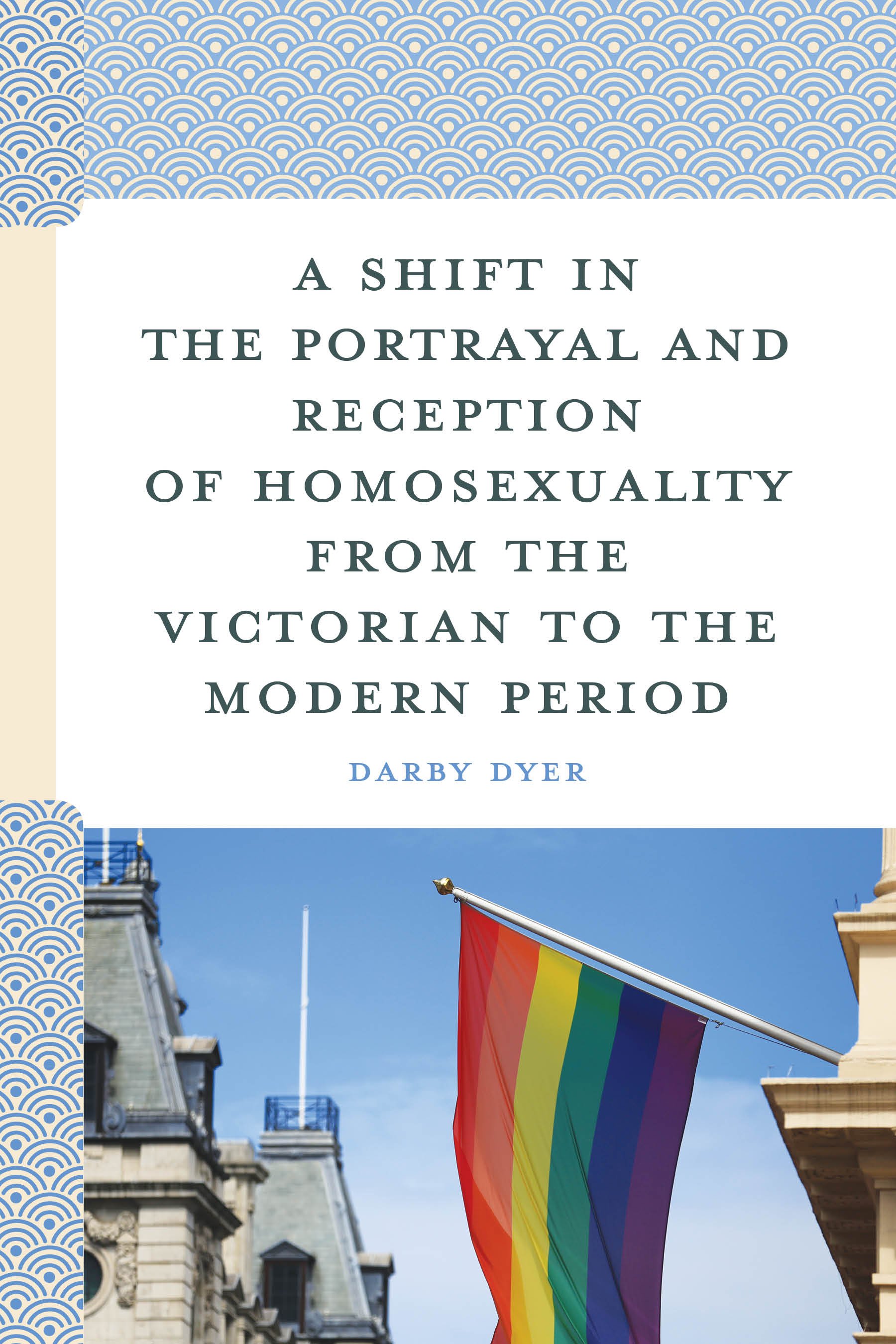 E-book, A Shift in the Portrayal and Reception of Homosexuality from the Victorian to the Modern Period, Lexington Books