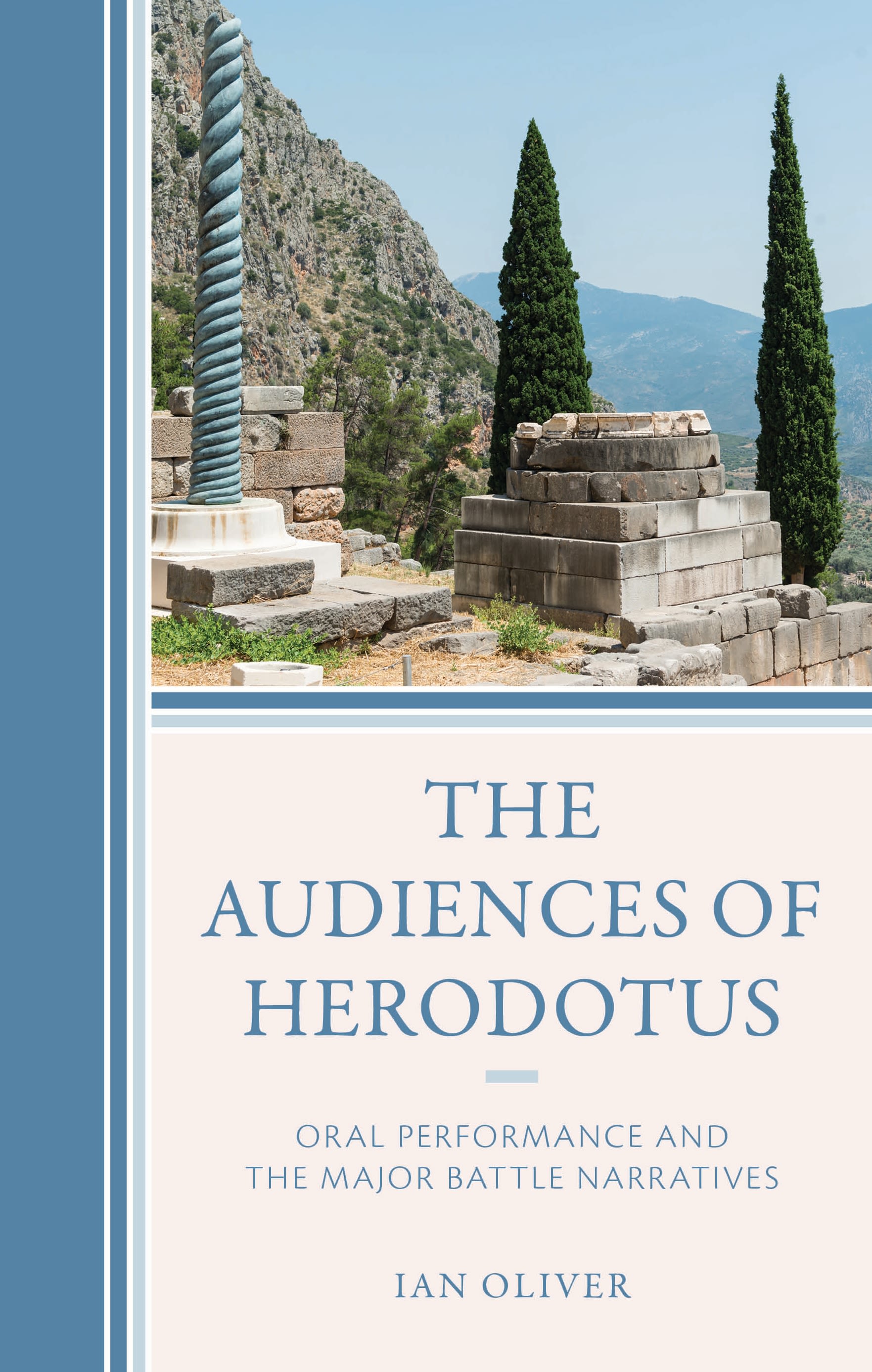 E-book, The Audiences of Herodotus : Oral Performance and the Major Battle Narratives, Lexington Books
