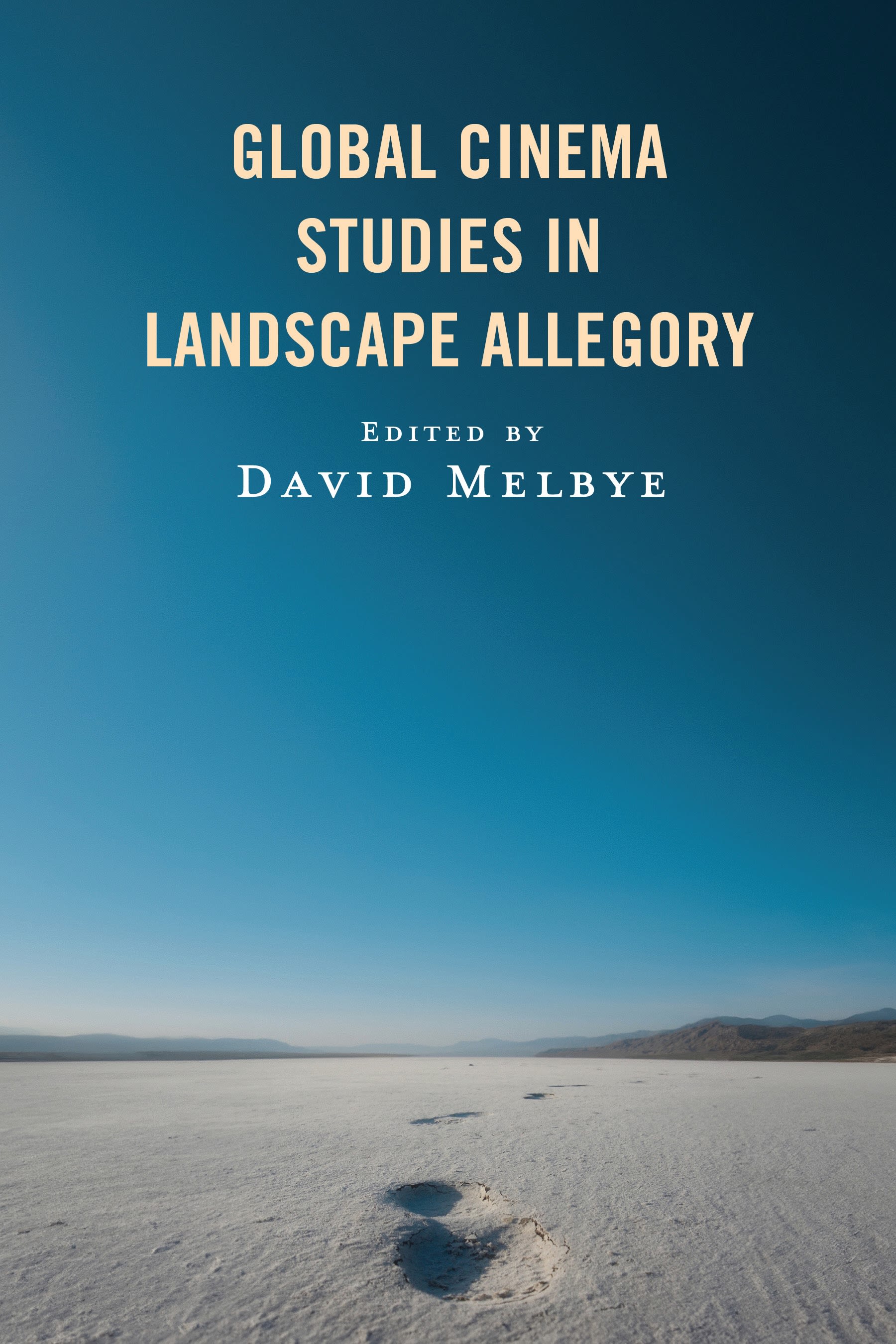 eBook, Global Cinema Studies in Landscape Allegory, Lexington Books