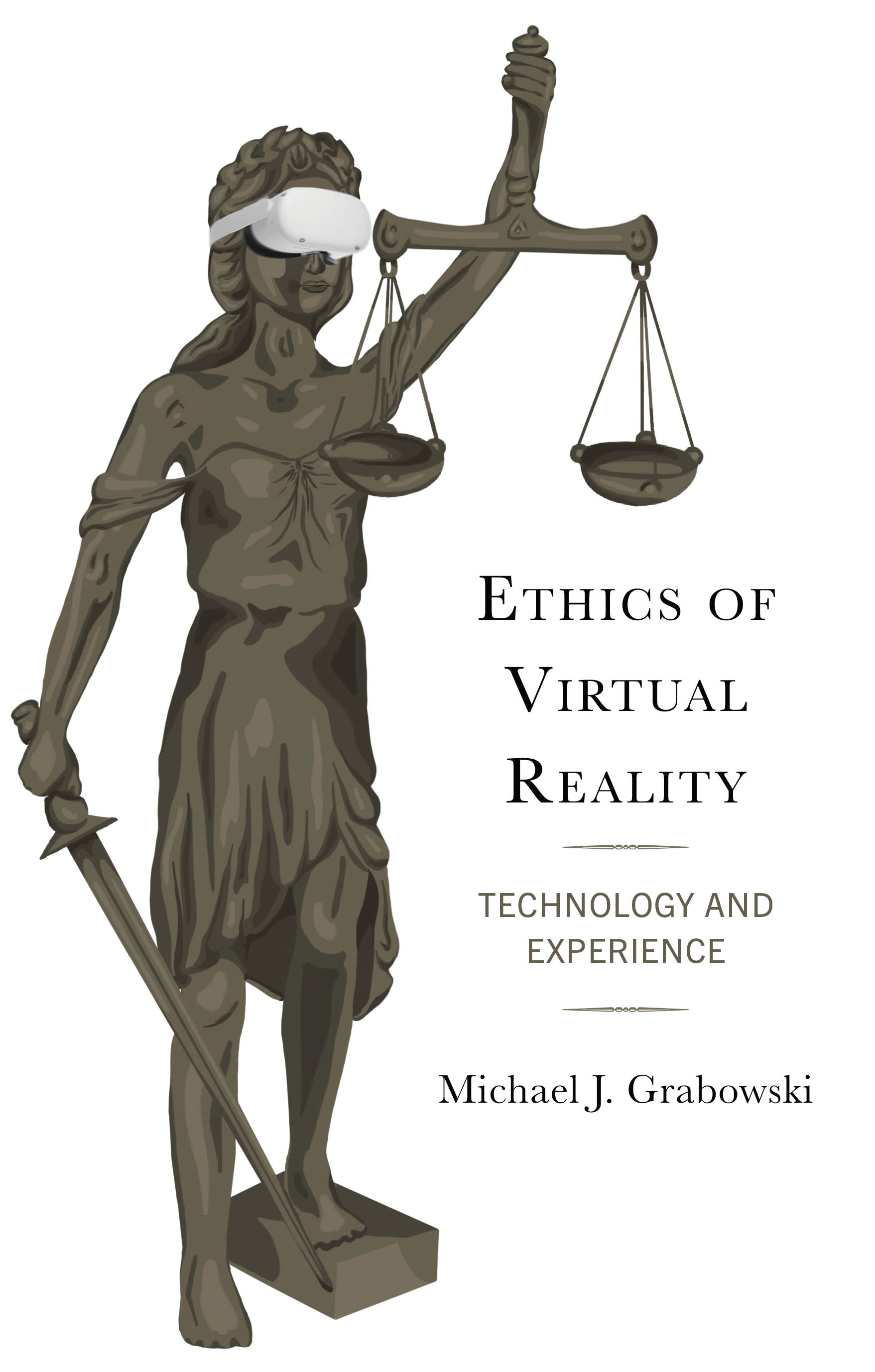 E-book, Ethics of Virtual Reality : Technology and Experience, Lexington Books