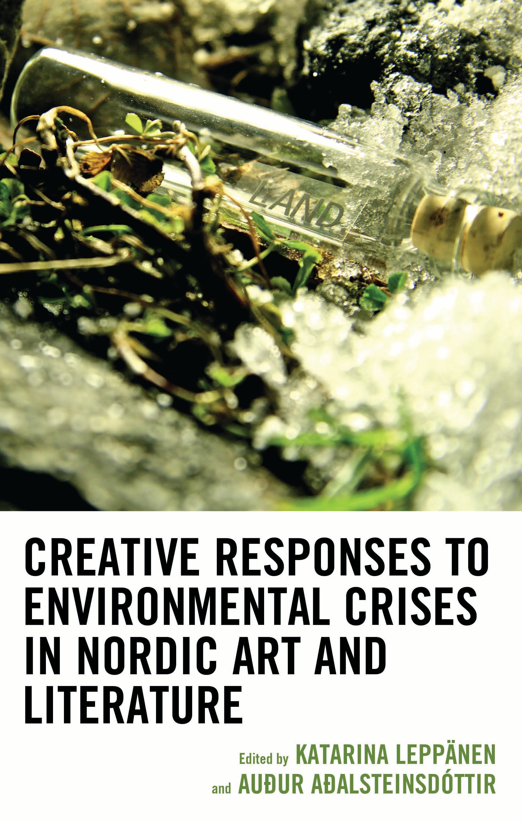 E-book, Creative Responses to Environmental Crises in Nordic Art and Literature, Lexington Books