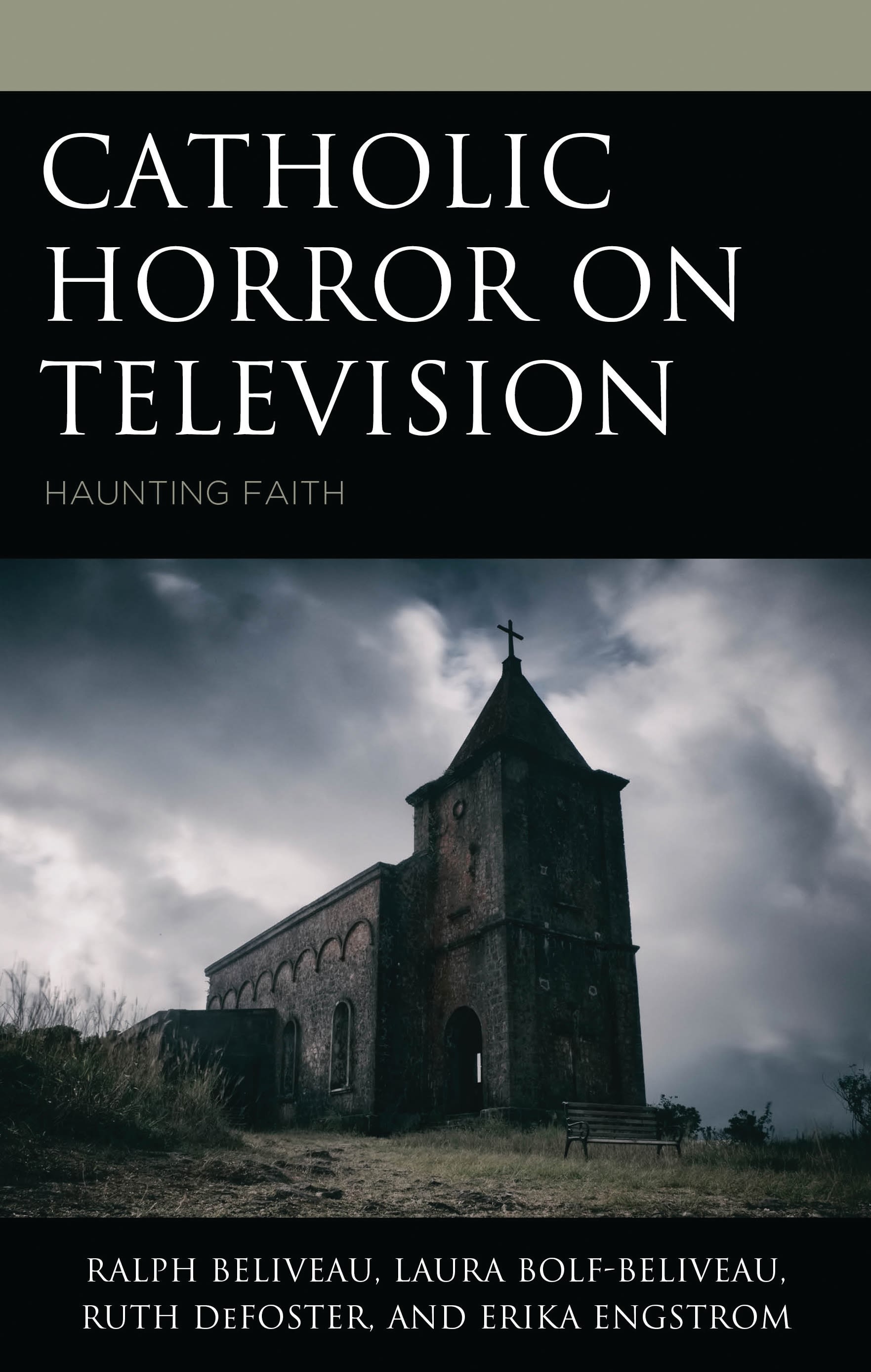 E-book, Catholic Horror on Television : Haunting Faith, Lexington Books