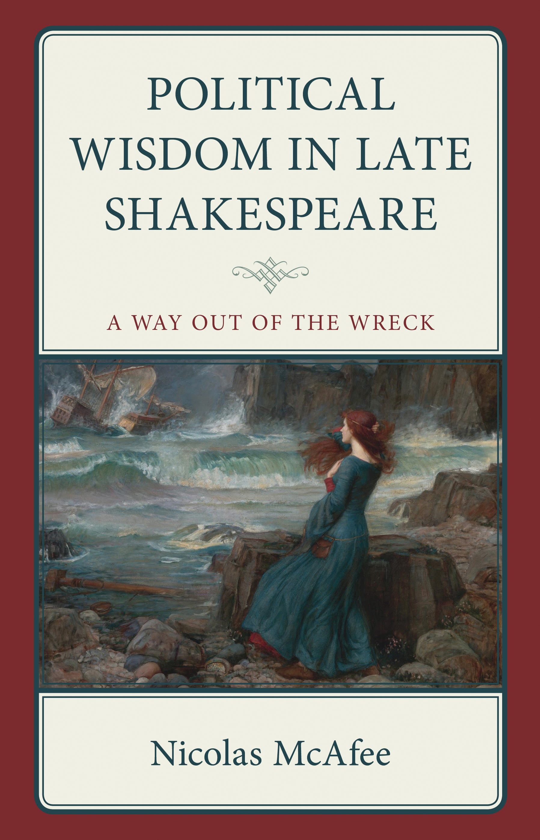 E-book, Political Wisdom in Late Shakespeare : A Way Out of the Wreck, Lexington Books