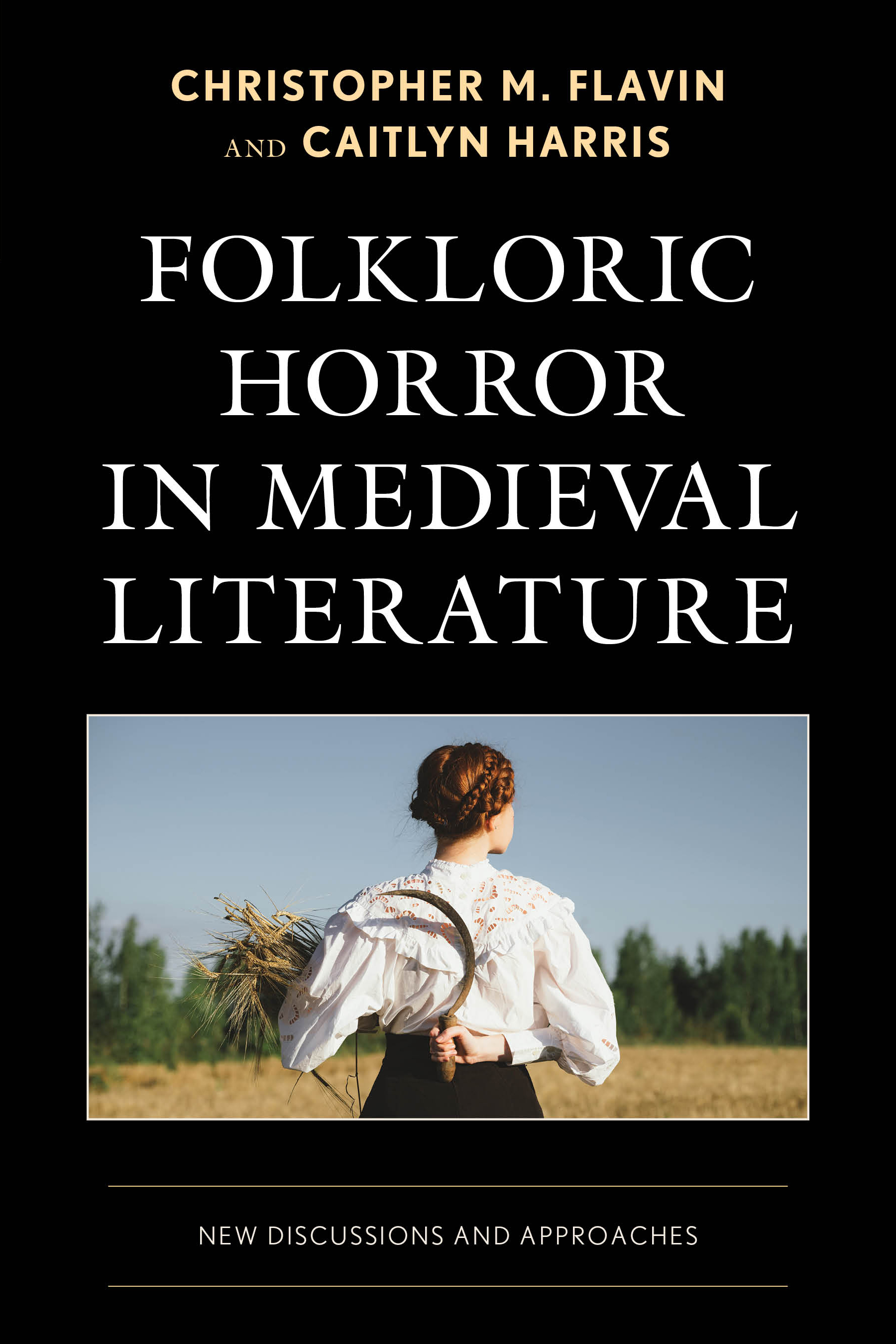 E-book, Folkloric Horror in Medieval Literature : New Discussions and Approaches, Lexington Books