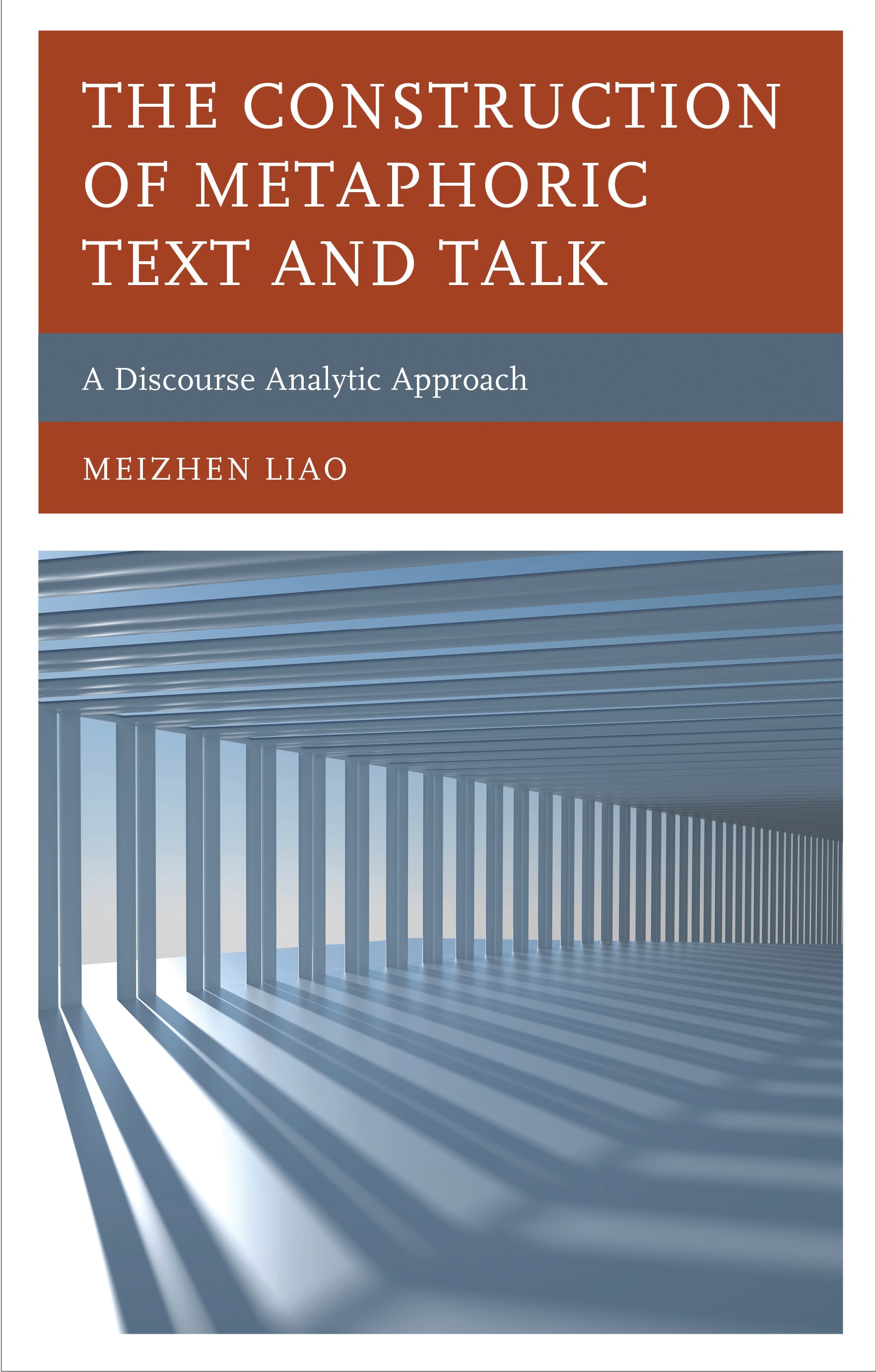 eBook, The Construction of Metaphoric Text and Talk : A Discourse Analytic Approach, Lexington Books