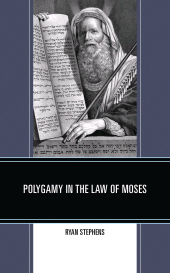 eBook, Polygamy in the Law of Moses, Lexington Books