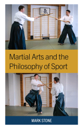 eBook, Martial Arts and the Philosophy of Sport, Lexington Books