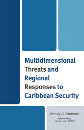 E-book, Multidimensional Threats and Regional Responses to Caribbean Security, Lexington Books