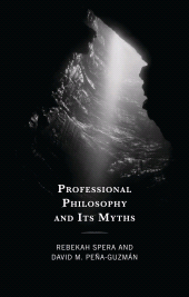 eBook, Professional Philosophy and Its Myths, Lexington Books