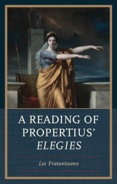 eBook, A Reading of Propertius' Elegies, Lexington Books