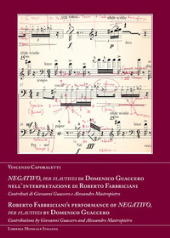 E-book, Negativo, per flautista di Domenico Guaccero nell'interpretazione di Roberto Fabbriciani = Roberto Fabbriciani's performace of Negativo, per flautista by Domenico Guaccero, Libreria musicale italiana