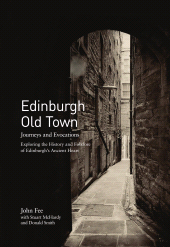 E-book, Edinburgh Old Town : Journeys and Evocations, Luath Press