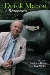 m, Derek Mahon : A Retrospective, Liverpool University Press