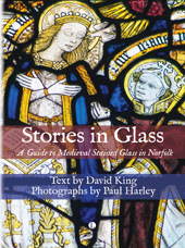 eBook, Stories in Glass : A Guide to Medieval Stained Glass in Norfolk, The Lutterworth Press