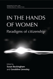 E-book, In the hands of women : Paradigms of citizenship, Manchester University Press