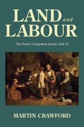 E-book, Land and labour : The Potters' Emigration Society, 1844-51, Manchester University Press