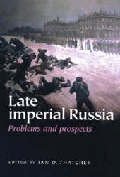 E-book, Late Imperial Russia : Problems and prospects, Manchester University Press