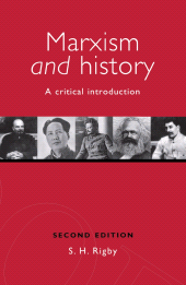 E-book, Marxism and History : A critical introduction, Manchester University Press