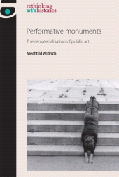 E-book, Performative monuments : The rematerialisation of public art, Manchester University Press