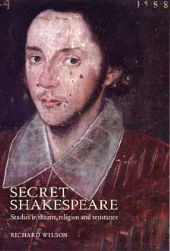 E-book, Secret Shakespeare : Studies in theatre, religion and resistance, Manchester University Press