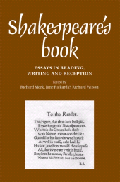 E-book, Shakespeare's book : Essays in reading, writing and reception, Manchester University Press