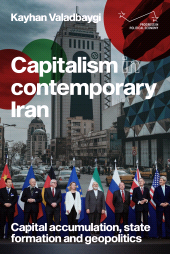 E-book, Capitalism in contemporary Iran : Capital accumulation, state formation and geopolitics, Manchester University Press