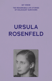 E-book, Ursula Rosenfeld : My Voice, Manchester University Press