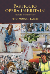 E-book, Pasticcio opera in Britain : History and context, Manchester University Press