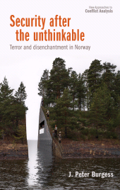 E-book, Security after the unthinkable : Terror and disenchantment in Norway, Manchester University Press