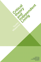 E-book, Critical theory and Independent Living, Manchester University Press