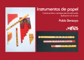 E-book, Instrumentos de papel : Construcción y consejos para la ejecución, Aplicación en el aula, Melos Ediciones Musicales