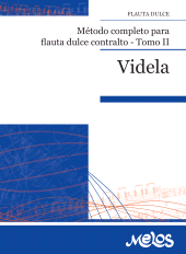 eBook, Método completo para flauta dulce contralto : Tomo II, Melos Ediciones Musicales