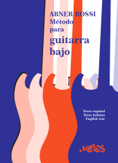 E-book, Método para guitarra bajo : Texto español, italiano, English Text, Melos Ediciones Musicales