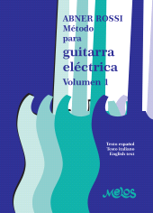 E-book, Método para guitarra eléctrica : Volumen 1, Melos Ediciones Musicales