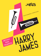 eBook, Método para trompeta. : Harry James y Everette James., Melos Ediciones Musicales