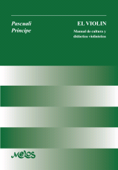 E-book, El violín : Manual de cultura y didáctica violinista, Melos Ediciones Musicales