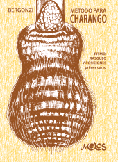 E-book, Método para charango : Ritmo, Rasgueo y posiciones, primer curso, Melos Ediciones Musicales