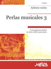 E-book, Perlas musicales Álbum N 3 : Transcripciones fáciles de obras célebre para piano, Melos Ediciones Musicales