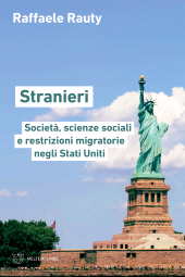 E-book, Stranieri : società, scienze sociali e restrizioni migratorie negli Stati Uniti, Meltemi