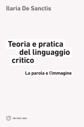 m, Teoria e pratica del linguaggio critico : la parola e l'immagine, Meltemi