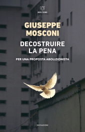 E-book, Decostruire la pena, Meltemi Editore