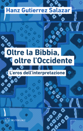 E-book, Oltre la Bibbia, oltre l'Occidente, Meltemi Editore