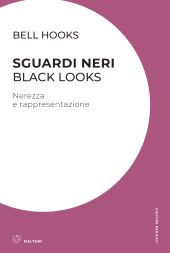 eBook, Sguardi neri / Black Looks, Meltemi Editore