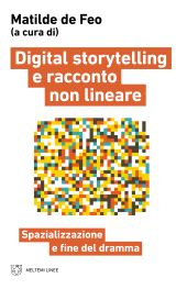 E-book, Digital storytelling e racconto non lineare, Meltemi