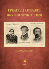 E-book, I fratelli Leopardi : ricordi senigalliesi, Mancini, Marina, Metauro