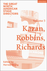 eBook, Great North American Stage Directors : Elia Kazan, Jerome Robbins, Lloyd Richards, Methuen Drama
