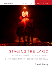 E-book, Staging the Lyric : Modern and Contemporary Experiments with Verse Drama, Methuen Drama